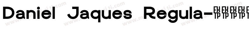 Daniel Jaques Regula字体转换